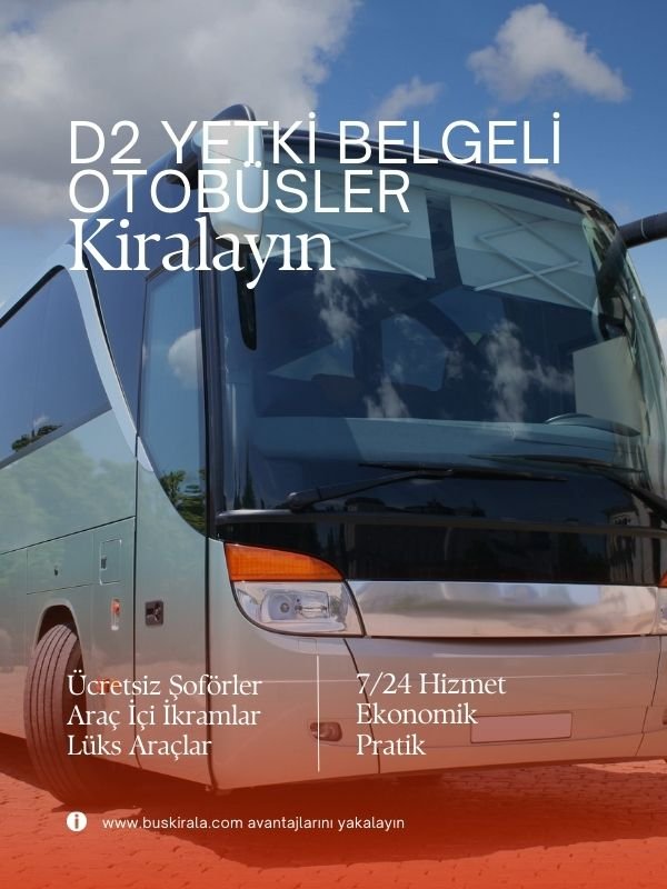 d2 belgeli otobüs kiralama eskişehir