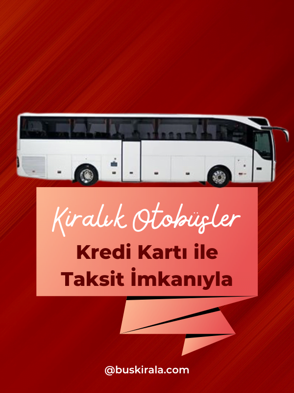 kütahya büyük otobüs kiralama