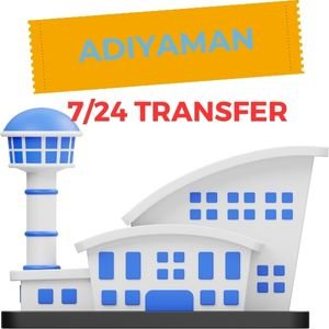 adıyaman havalimanı transfer ücretleri