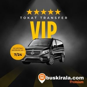 tokat vip transfer firmaları