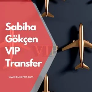 sabiha gökçen vip transfer